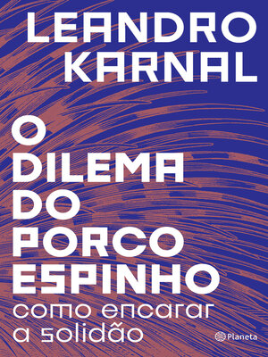 cover image of O dilema do porco-espinho